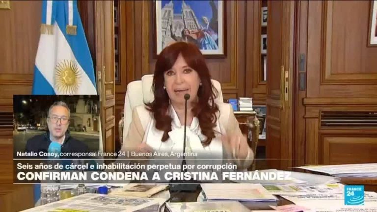 Informe desde Buenos Aires: confirman condena a Cristina Fernández en el caso Vialidad